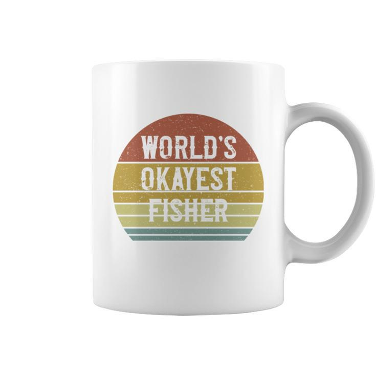 Fisher Worlds Okayest Fisher  Coffee Mug