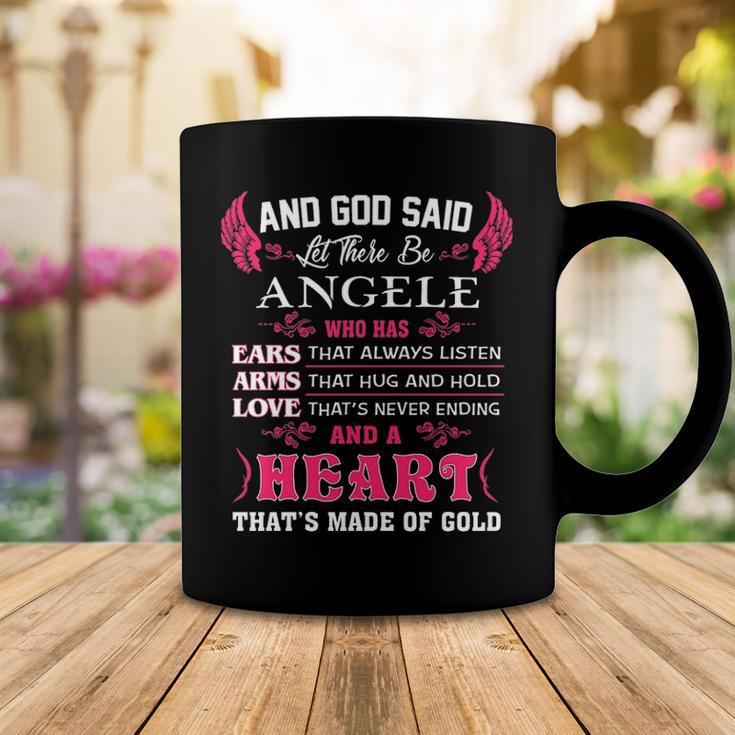 Angele Name Gift And God Said Let There Be Angele Coffee Mug Funny Gifts