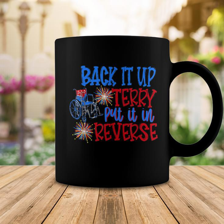 Back Up Terry Put It In Reverse 4Th Of July Fireworks Funny Coffee Mug Funny Gifts