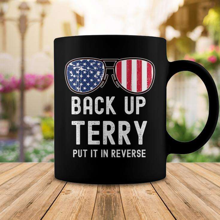 Back Up Terry Put It In Reverse 4Th Of July Funny Coffee Mug Funny Gifts