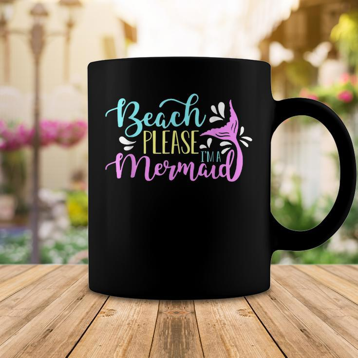 Beach Please I Am A Mermaid Fantasy Magical Funny Mermaid Coffee Mug Funny Gifts