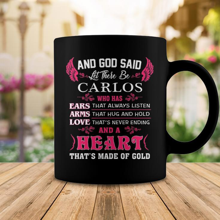 Carlos Name Gift And God Said Let There Be Carlos Coffee Mug Funny Gifts