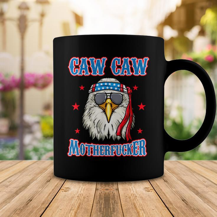 Caw Caw Motherfucker Funny 4Th Of July Patriotic Eagle Coffee Mug Funny Gifts