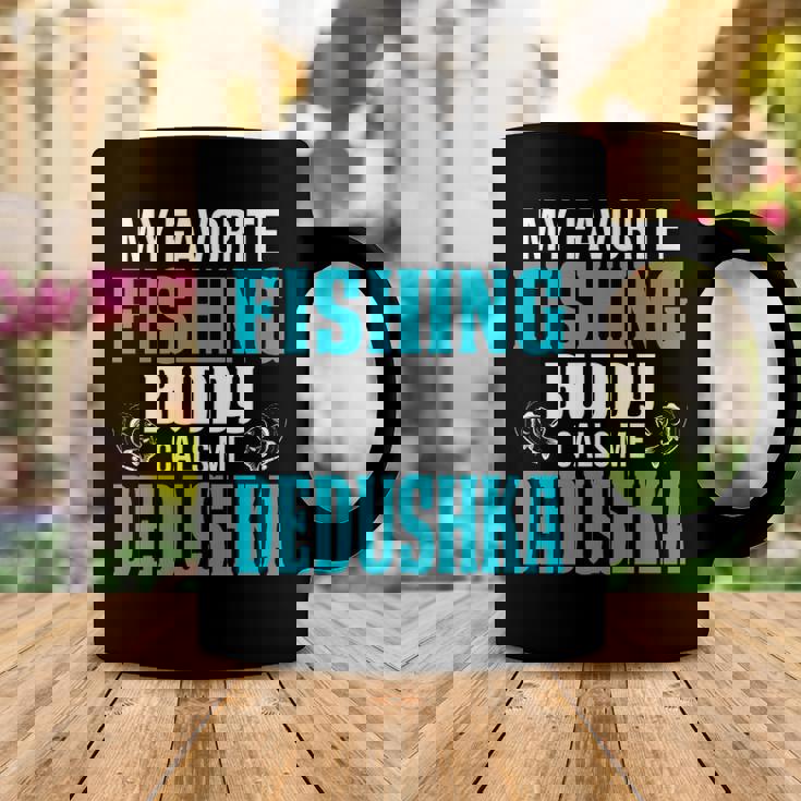 Dedushka Grandpa Fishing Gift My Favorite Fishing Buddy Calls Me Dedushka Coffee Mug Personalized Gifts