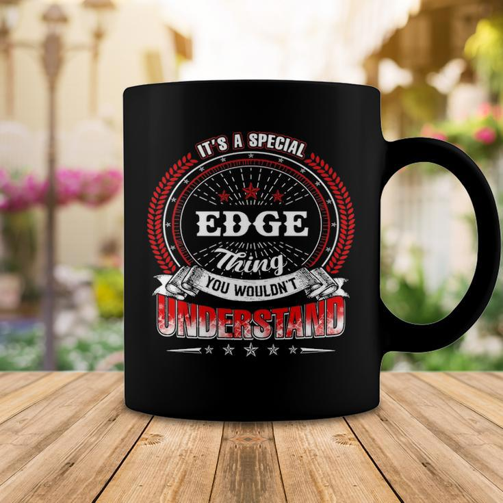Edge Shirt Family Crest EdgeShirt Edge Clothing Edge Tshirt Edge Tshirt Gifts For The Edge Coffee Mug Funny Gifts