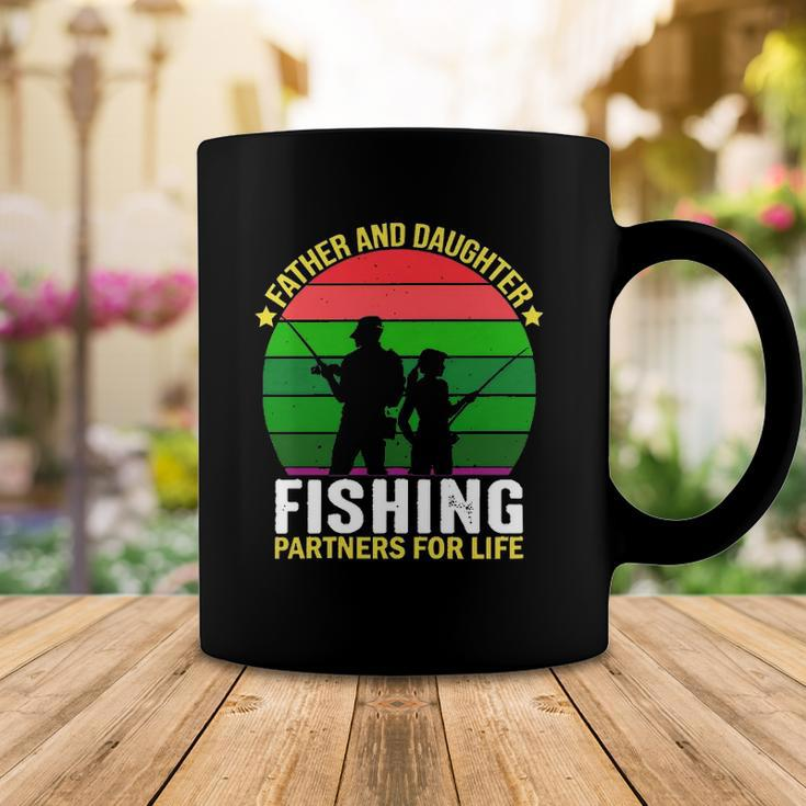 Father And Daughter Fishing Partners Father And Daughter Fishing Partners For Life Fishing Lovers Coffee Mug Unique Gifts