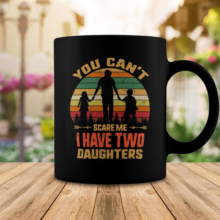 Father Grandpa You Cant Scare Me I Have Two Daughters Vintage Sunset 22 Family Dad Coffee Mug Unique Gifts