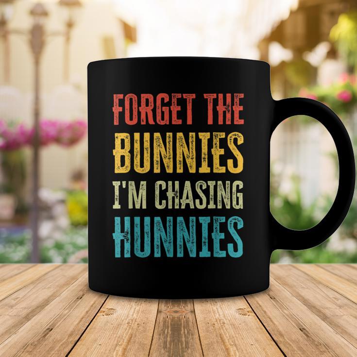 Forget The Bunnies Im Chasing Hunnies Funny Coffee Mug Funny Gifts