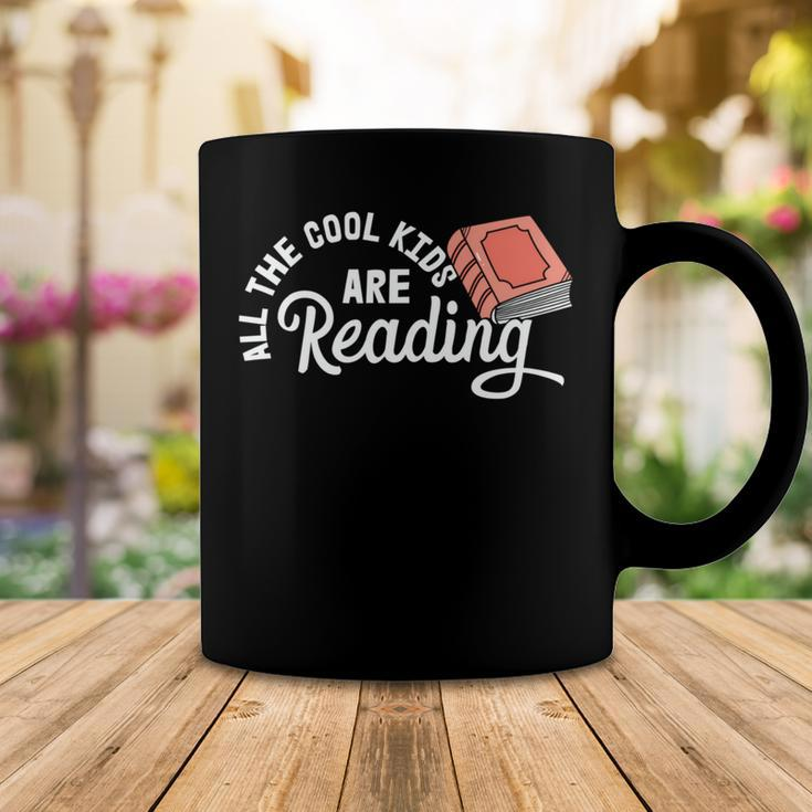 Funny All The Cool Kids Are Reading Coffee Mug Funny Gifts