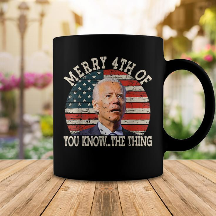 Funny Biden Dazed Merry 4Th Of You Know The Thing Coffee Mug Unique Gifts