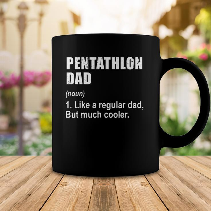Funny Pentathlon Dad Like Dad But Much Cooler Definition Coffee Mug Unique Gifts