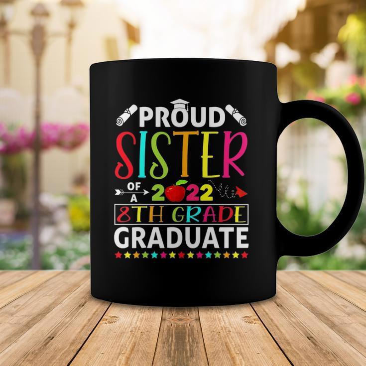 Funny Proud Sister Of A Class Of 2022 8Th Grade Graduate Coffee Mug Unique Gifts