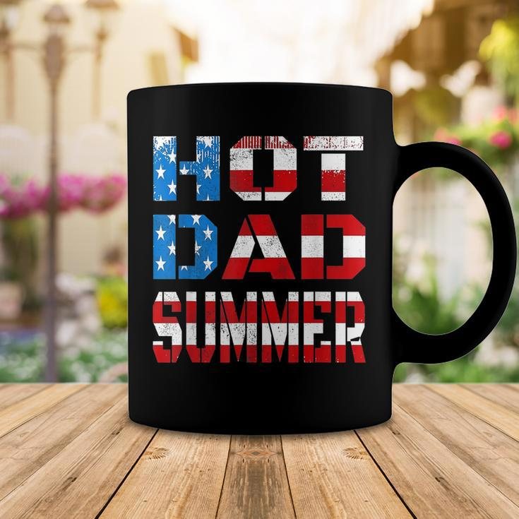 Hot Dad Summer American Flag 4Th Of July Independence Day Coffee Mug Funny Gifts