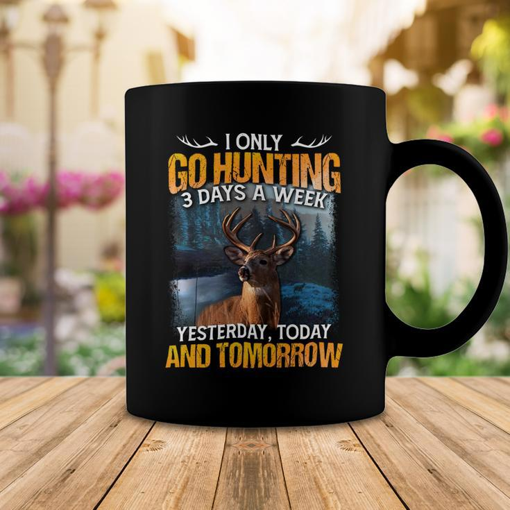 Hunting Only 3 Days In Week Coffee Mug Unique Gifts