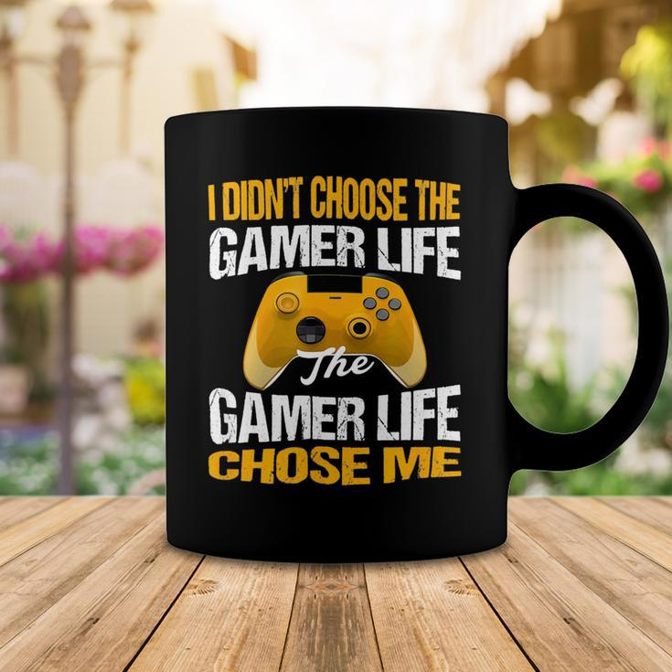 I Didnt Choose The Gamer Life The Camer Life Chose Me Gaming Funny Quote 24Ya95 Coffee Mug Unique Gifts