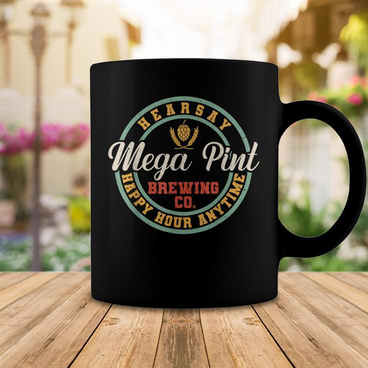 Is That Hearsay Mega Pint Brewing Happy Hour Anytime Vintge Coffee Mug Unique Gifts