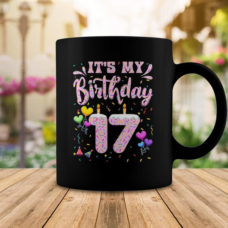 Its My 17Th Birthday Girl Doughnut Happy 17 Years Old Teens Coffee Mug Unique Gifts