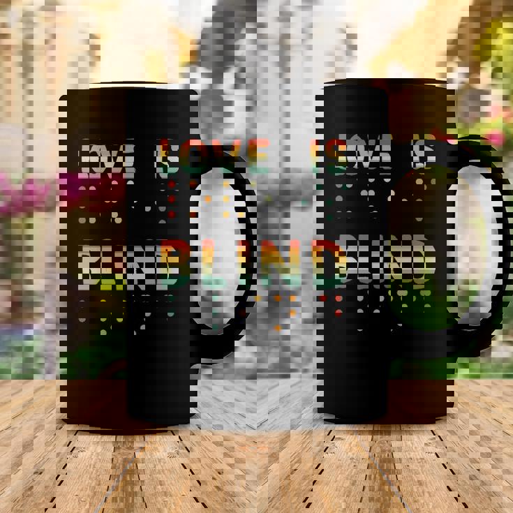 Love Is Blind Braille Visually Impaired Blind Awareness Coffee Mug Unique Gifts