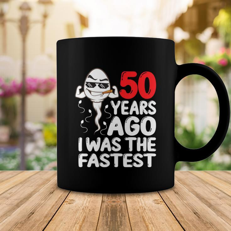 Mens 50Th Birthday Gag Dress 50 Years Ago I Was The Fastest Funny Coffee Mug Unique Gifts