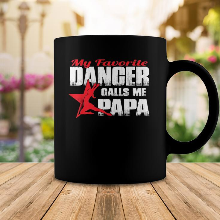 Mens My Favorite Dancer Calls Me Papa Dance Papa Coffee Mug Unique Gifts