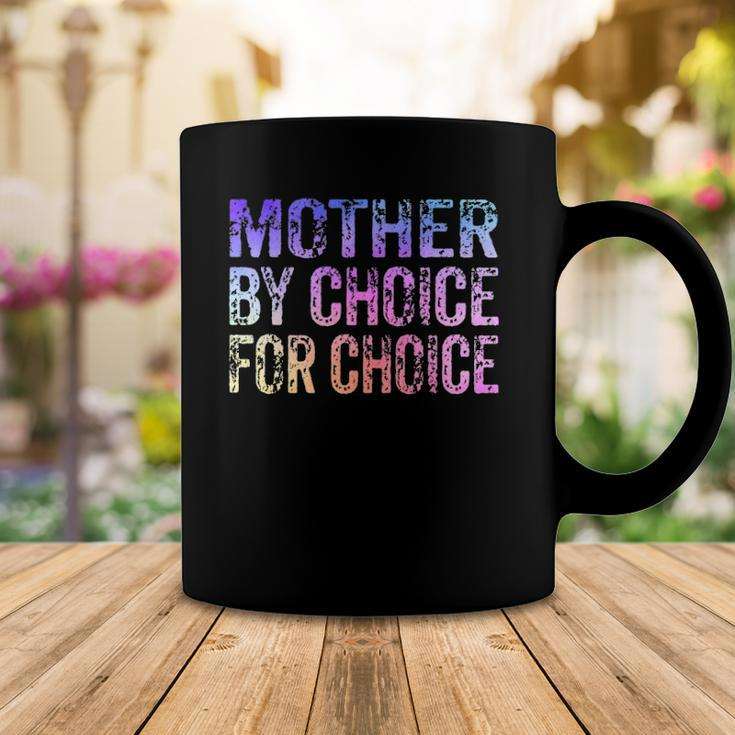 Mother By Choice For Choice Cute Pro Choice Feminist Rights Coffee Mug Unique Gifts