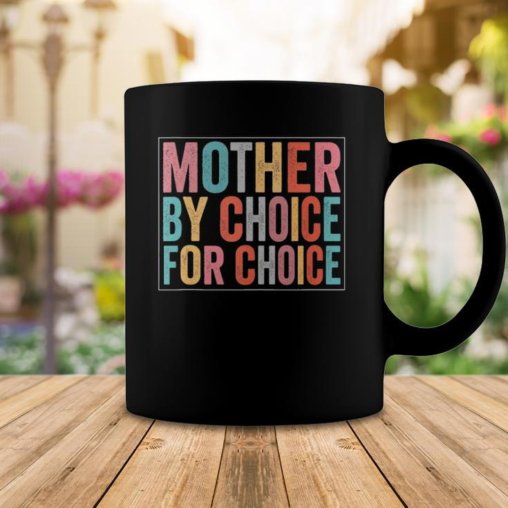 Mother By Choice For Choice Pro Choice Feminist Rights Coffee Mug Unique Gifts
