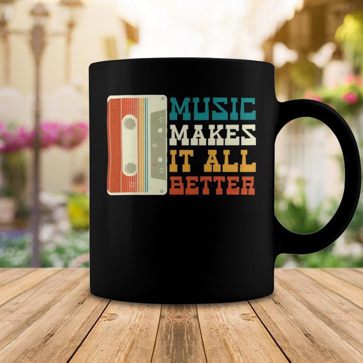 Music Makes It All Better 764 Shirt Coffee Mug Funny Gifts