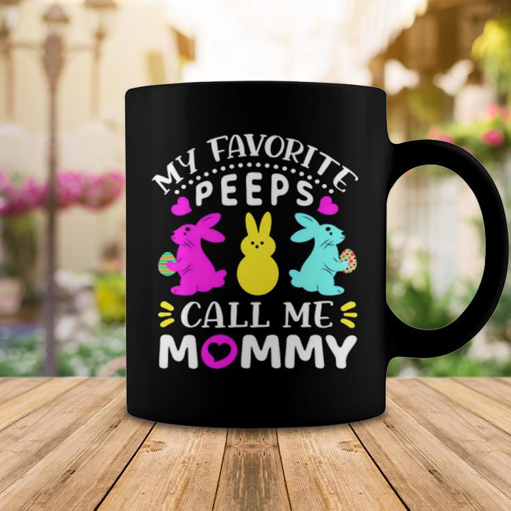 My Favorite Peeps Call Me Mommy 829 Trending Shirt Coffee Mug Funny Gifts