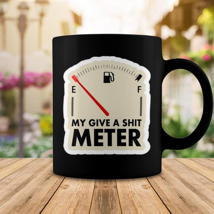 My Give A Shit Meter Is Empty Sarcastic Autocollant 393 Trending Shirt Coffee Mug Funny Gifts