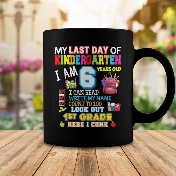 My Last Day Of Kindergarten 1St Grade Here I Come So Long V3 Coffee Mug Funny Gifts