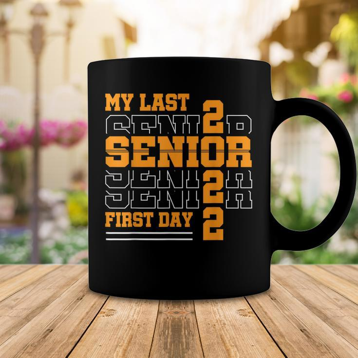 My Last First Day Class Of 2022 Senior Back To School V3 Coffee Mug Funny Gifts