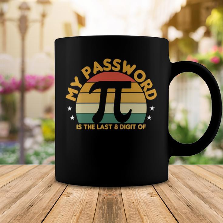 My Password Is The Last 8 Digits Of Pi 93 Trending Shirt Coffee Mug Funny Gifts