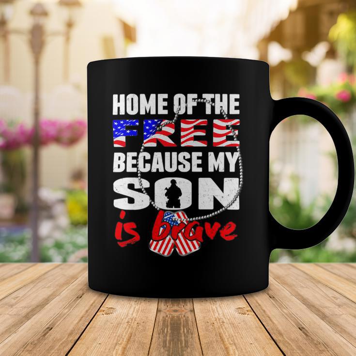 My Son Is Brave Home Of The Free Proud 716 Shirt Coffee Mug Funny Gifts