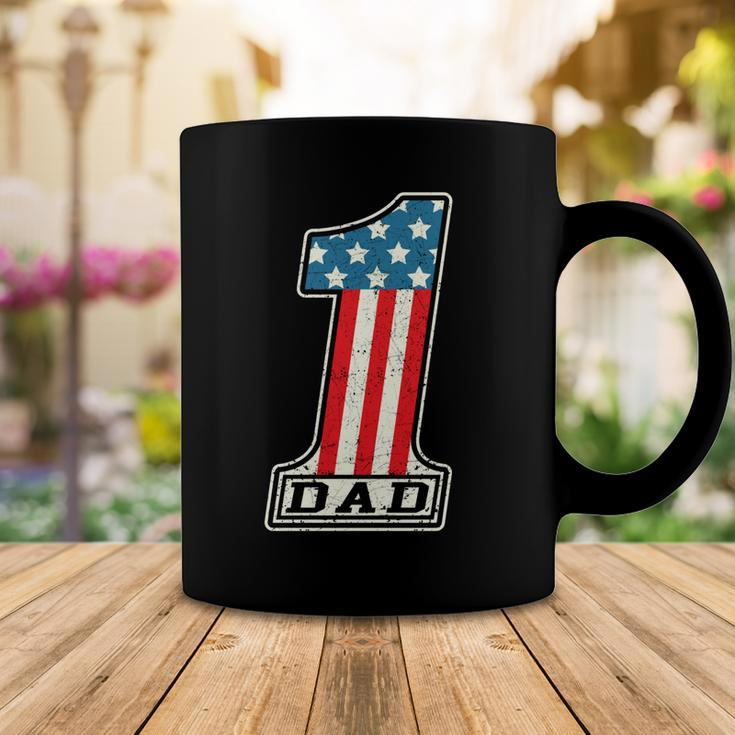 Number One Dad American Flag 4Th Of July Fathers Day Gift Coffee Mug Funny Gifts
