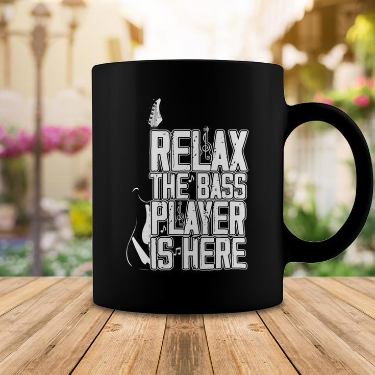 Relax The Bass Player Is Herebass Player Funny Gift Bass Guitar Coffee Mug Funny Gifts