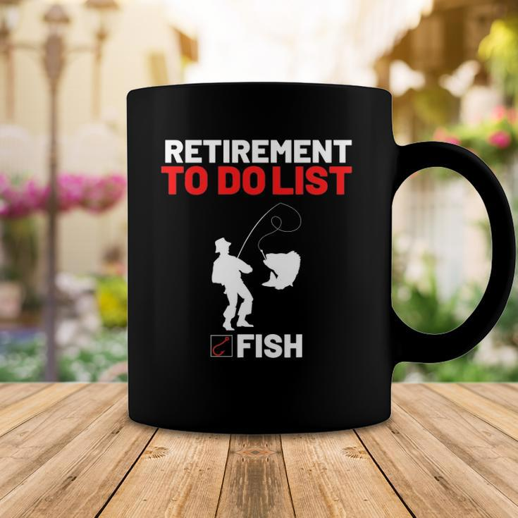 Retirement To Do List Fish I Worked My Whole Life To Fish Coffee Mug Unique Gifts