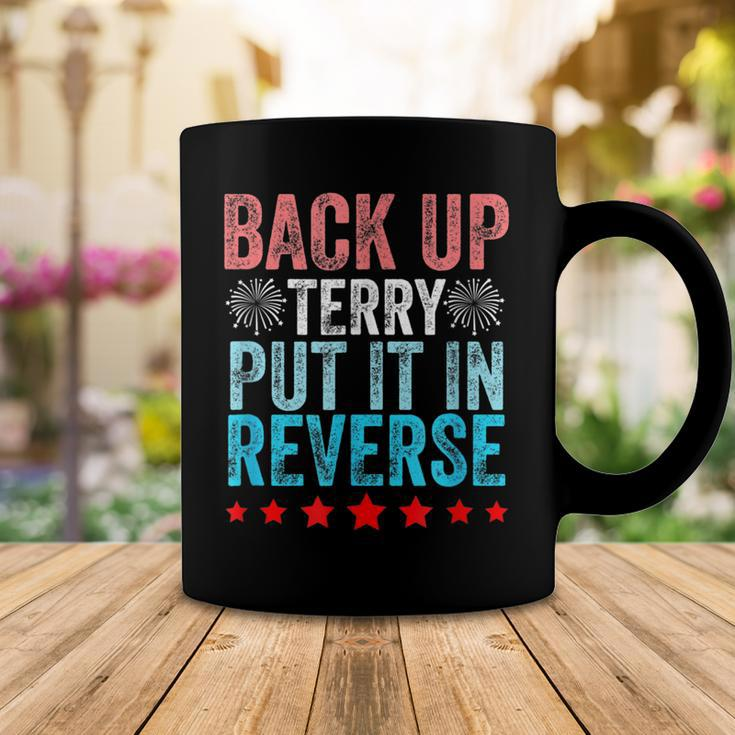 Retro Back Up Terry Put It In Reverse 4Th Of July Fireworks Coffee Mug Unique Gifts