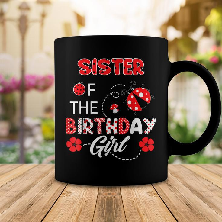 Sister Of The Birthday Girl - Family Ladybug Birthday Coffee Mug Funny Gifts