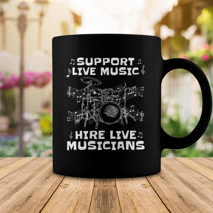 Support Live Music Hire Live Musicians Drummer Gift Coffee Mug Unique Gifts