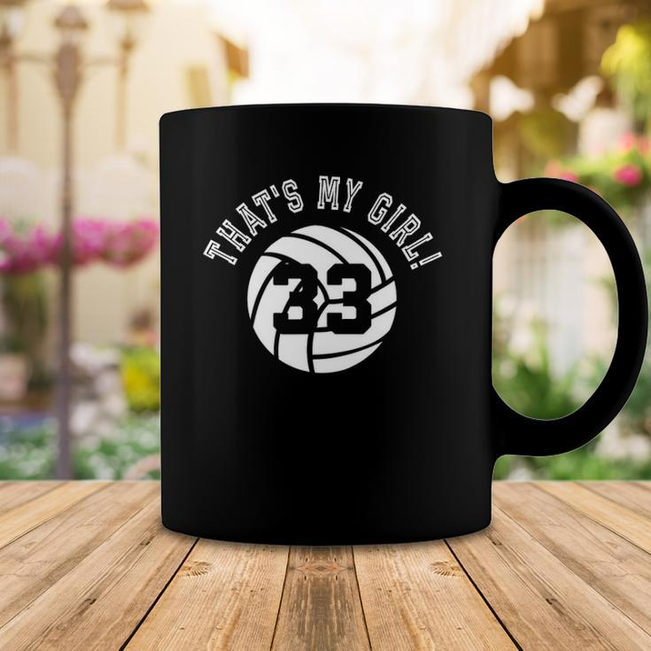 Thats My Girl 33 Volleyball Player Mom Or Dad Gift Coffee Mug Unique Gifts