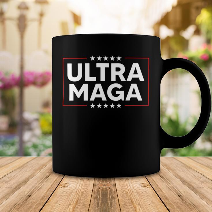 Ultra Maga Ultra Maga Funny Ultra Maga 2024 Ultra Maga And Proud Of Itultra Maga Proud V4 Coffee Mug Funny Gifts