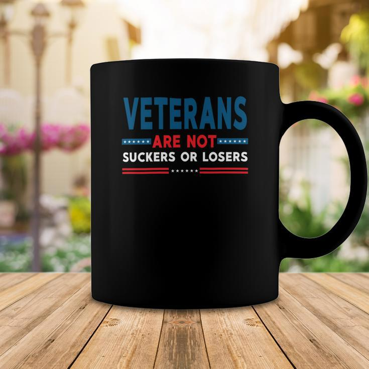 Veteran Veterans Are Not Suckers Or Losers 220 Navy Soldier Army Military Coffee Mug Unique Gifts