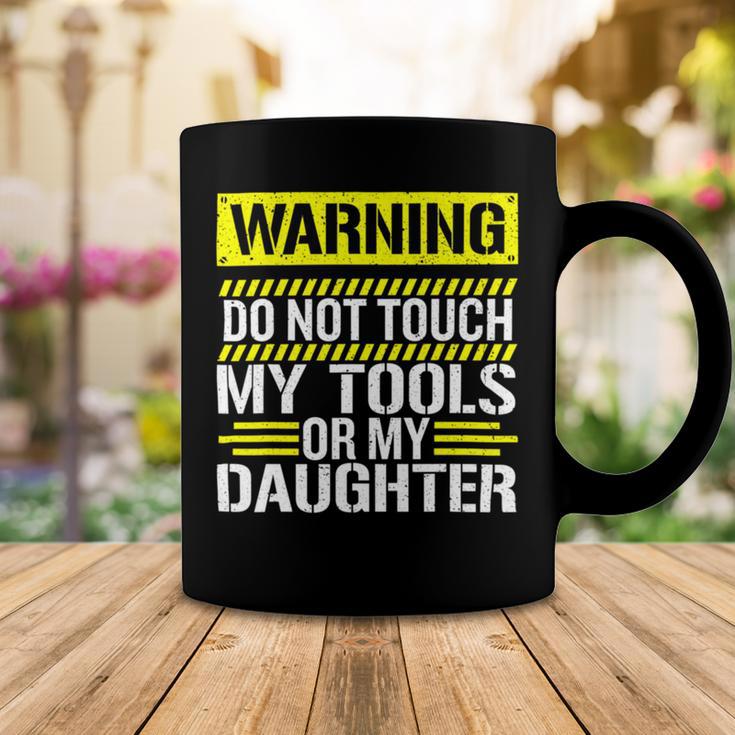 Warning Do Not Touch My Tools 196 Shirt Coffee Mug Funny Gifts