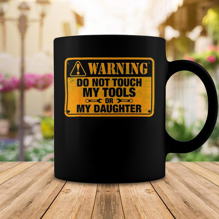 Warning Do Not Touch My Tools 198 Shirt Coffee Mug Funny Gifts