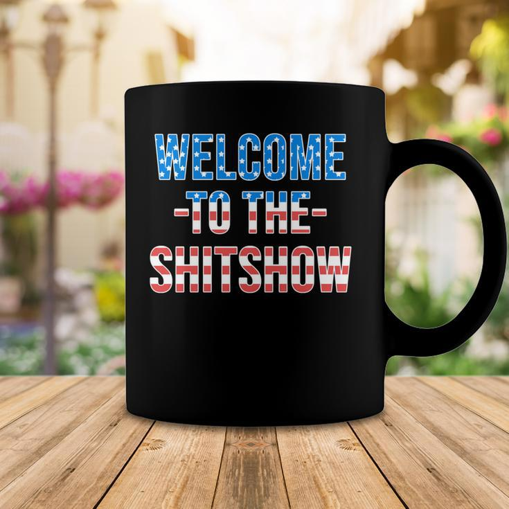 Welcome To The Shitshow Usa Flag Funny 4Th Of July Drinking Coffee Mug Funny Gifts
