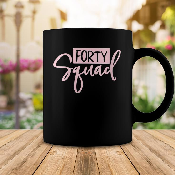 Womens Forty Squad Forty Af Dad Mom 40Th Birthday Matching Outfits Coffee Mug Funny Gifts