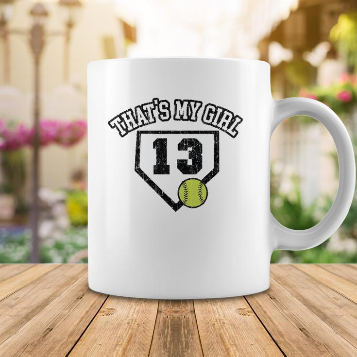 13 Thats My Girl Softball Mom Dad Of Number 13 Softball Coffee Mug Unique Gifts
