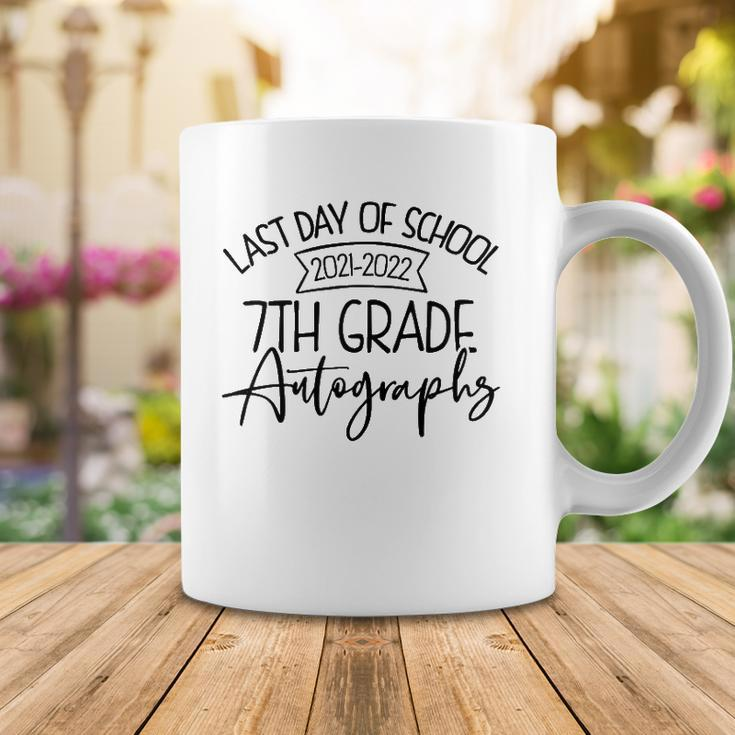 2022 Last Day Autograph - School 7Th Grade Student 2021-2022 Graduation Coffee Mug Unique Gifts