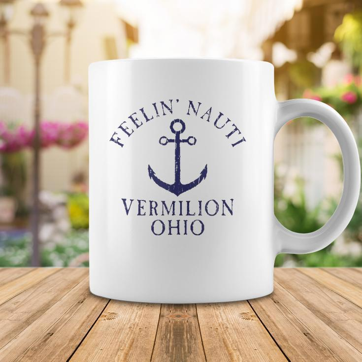 Feelin Nauti Vermilion Ohio Lake Erie Nautical Distressed Coffee Mug Unique Gifts