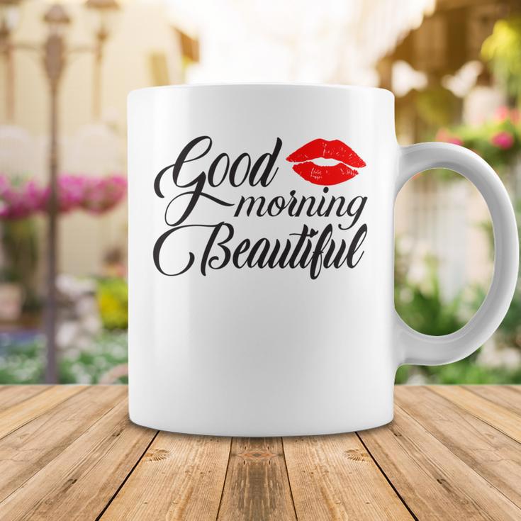 Good Morning Beautiful Coffee Mug Funny Gifts